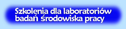 SZKOLENIA DLA LABORATORI? BADA?STANOWISKA PRACY